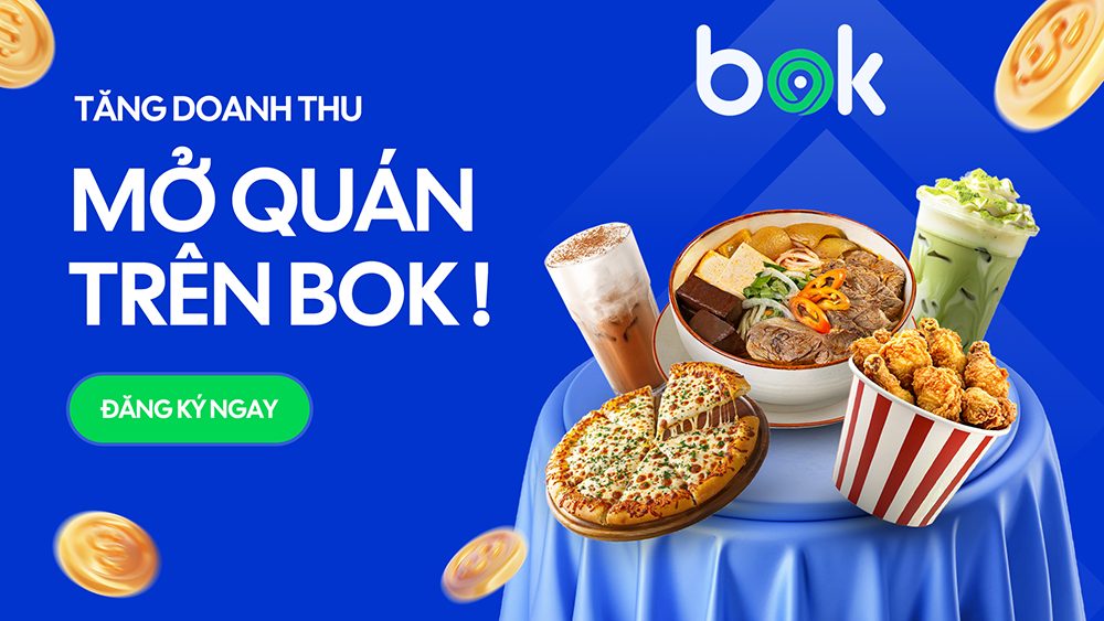 Cùng BOK tăng trưởng doanh thu – Đưa cửa hàng của bạn lên ứng dụng giao đồ ăn ngay hôm nay!